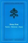 Matka Páně: památka - přítomnost - naděje