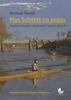Max Schmitt na singlu - Nutkavé psaní o obrazech a jiných věcech