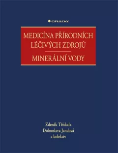 Medicína přírodních léčivých zdrojů - Minerální vody