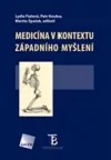 Medicína v kontextu západního myšlení