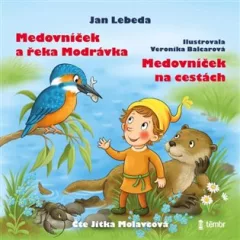 Medovníček a řeka Modrávka / Medovníček na cestách