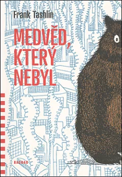 Medvěd, který nebyl