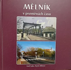 Mělník v proměnách času