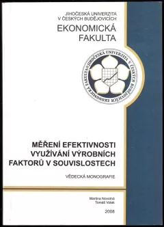 Měření efektivnosti využívání výrobních faktorů v souvislostech