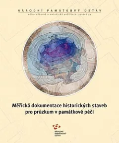 Měřická dokumentace historických staveb pro průzkum v památkové péči