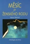 Měsíc je ženského rodu