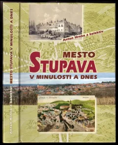 Mesto Stupava v minulosti a dnes