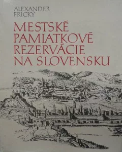 Mestské pamiatkové rezervácie na Slovensku