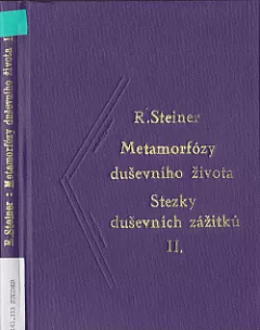 Metamorfózy duševního života. Stezky duševních zážitků II.