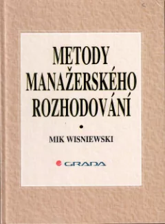 Metody manažerského rozhodování