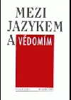 Mezi jazykem a vědomím