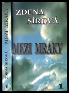 Mezi mraky - první kniha trilogie