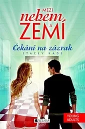 Čekání na zázrak