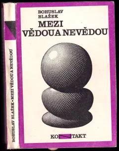 Mezi vědou a nevědou