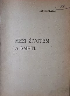 Mezi životem a smrtí