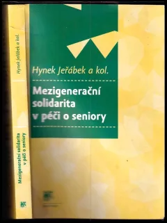 Mezigenerační solidarita v péči o seniory