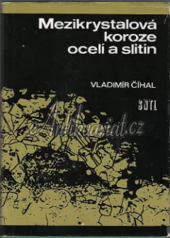 Mezikrystalová koroze ocelí a slitin