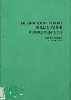 Mezinárodní právo humanitární v dokumentech