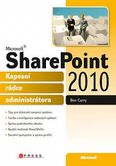 Microsoft SharePoint 2010 – Kapesní rádce administrátora