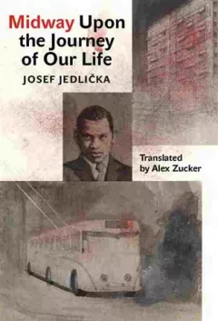 Midway Upon the Journey of Our Life