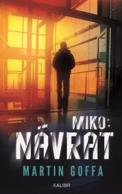 Miko II: Návrat