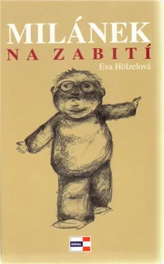 Milánek na zabití