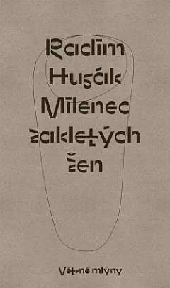 Milenec zakletých žen