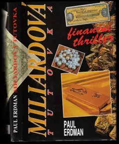 Miliardová tutovka : finanční thriller