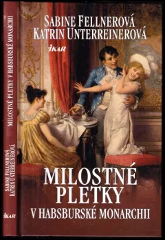 Milostné pletky v habsburské monarchii
