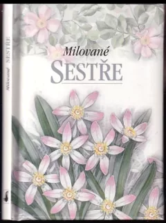 Milované sestře