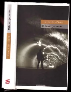 Milovat je umění