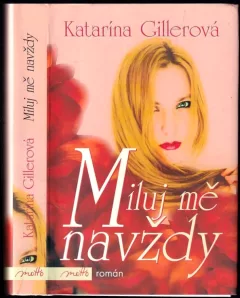 Miluj mě navždy