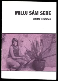 Miluj sám sebe