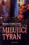 Milující tyran