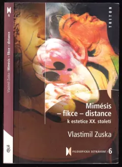 Mimésis - fikce - distance
