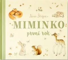 Miminko - první rok