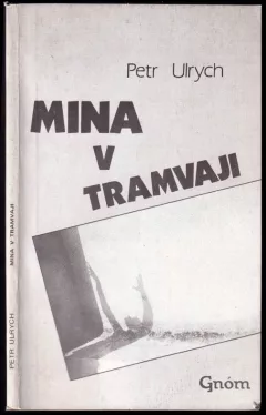 Mina v tramvaji