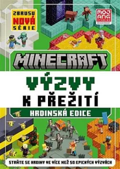 Minecraft - Výzvy k přežití, hrdinská edice