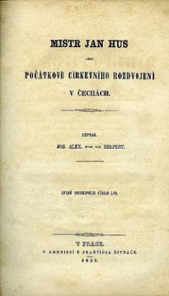 Mistr Jan Hus aneb Počátkové církevního rozdvojení v Čechách