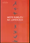 Mistr kung-fu na lopatkách