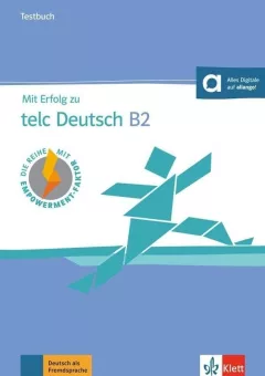 Mit Erfolg zu telc Deutsch B2