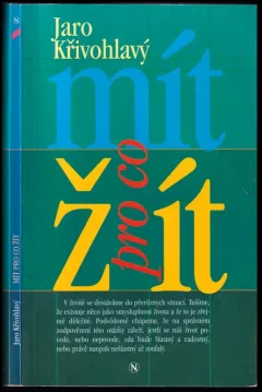 Mít pro co žít
