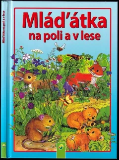 Mláďátka na poli a v lese
