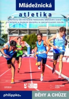 Mládežnická atletika – Běhy a chůze