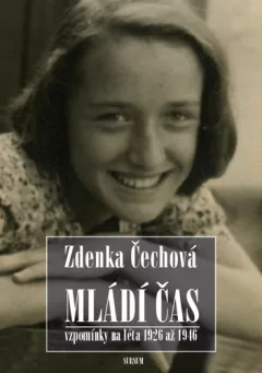 Mládí čas - Vzpomínky na léta 1926-1946