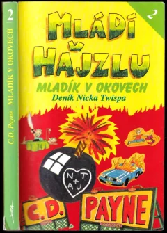 Mládí v hajzlu- Deník Nicka Twispa