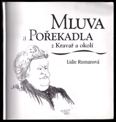 Mluva a pořekadla z Kravař a okolí