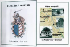 Mlýny a mlynáři na Pazderně a v Dědicích