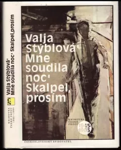 Mne soudila noc - Skalpel, prosím