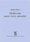 Modelování mezní vrstvy atmosféry